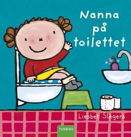 Liesbet Slegers: Nanna på toilettet