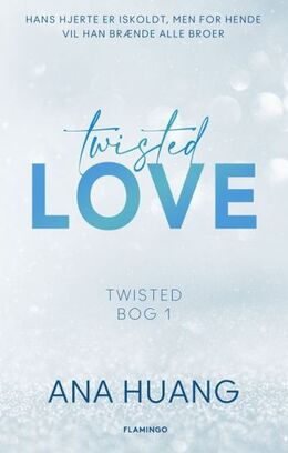 Ana Huang: Twisted love