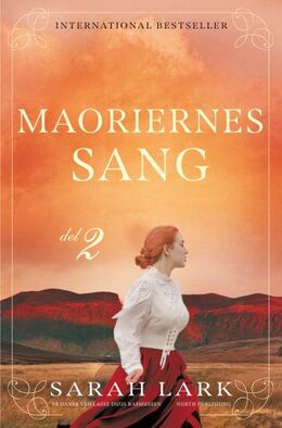 Sarah Lark: Maoriernes sang : roman. Del 2