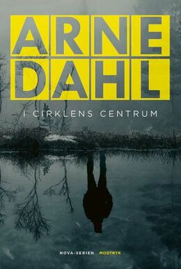 Arne Dahl (f. 1963): I cirklens centrum. Bind 2 (Modtryks storskriftserie)