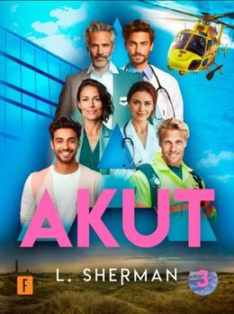 L. Sherman: Akut. Sæson 3