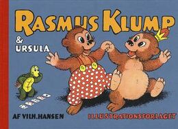 Vilh. Hansen (f. 1900): Rasmus Klump & Ursula