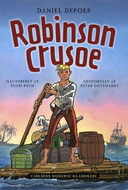 Daniel Defoe: Daniel Defoes Robinson Crusoe