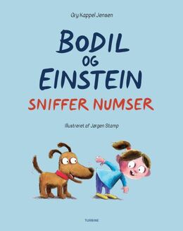Gry Kappel Jensen, Jørgen Stamp: Bodil og Einstein sniffer numser