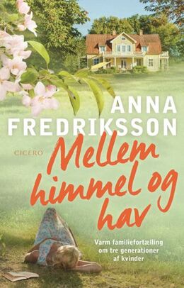 Anna Fredriksson (f. 1966): Mellem himmel og hav