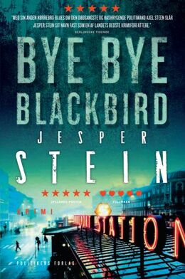 Jesper Stein: Bye bye blackbird : krimi