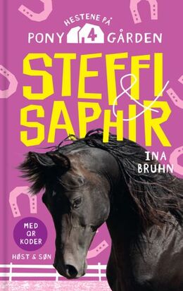 Ina Bruhn: Steffi & Saphir