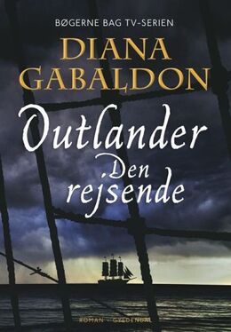 Diana Gabaldon: Outlander. Bind 3, Den rejsende
